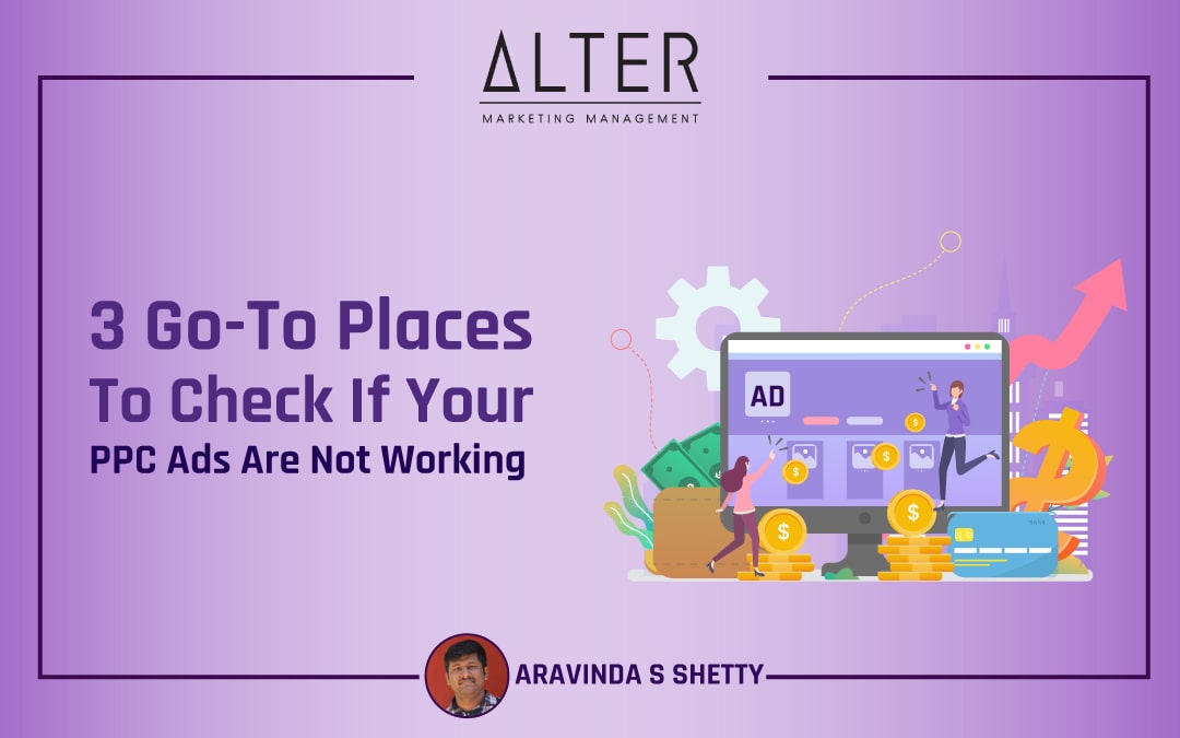 3 Go To Places To Check If Your PPC Ads Are Not Working