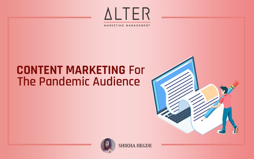 Content Marketing for the Pandemic Audience