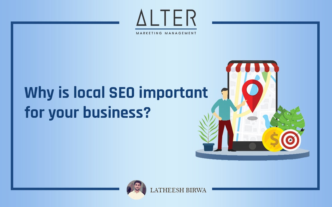 Why is local SEO important for your business?