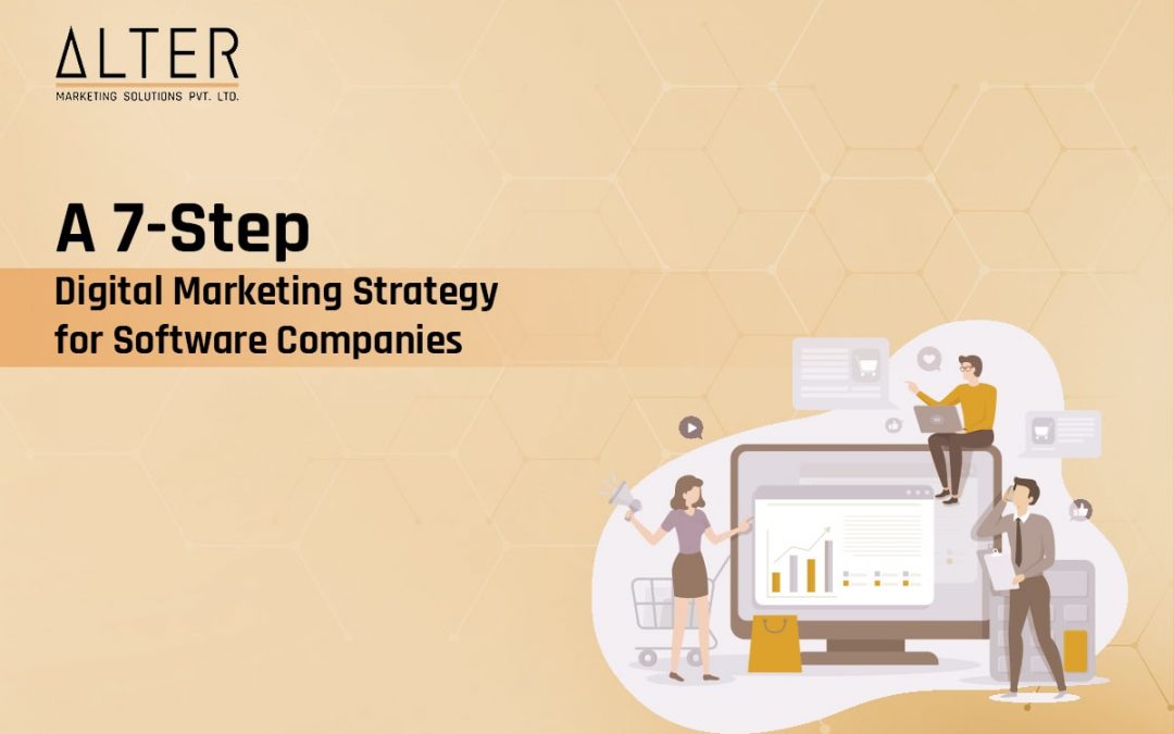 A 7-Step Digital Marketing Strategy for Software Companies